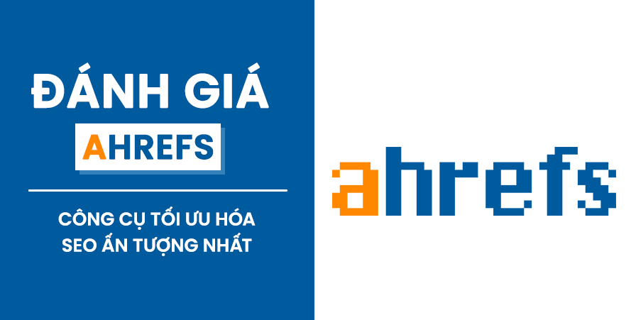 REVIEW-AHREFS-MUA-CHUNG