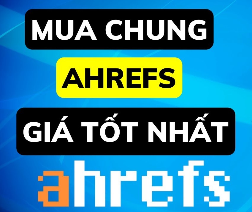 mua-chung-ahrefs